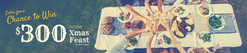 Enter for a chance to win $300 towards your Christmas feast