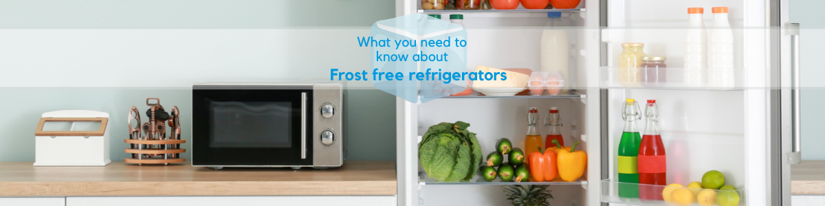 Frost free fridges and freezers